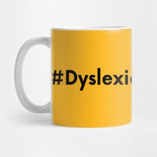 Dyslexic Thinking Mug